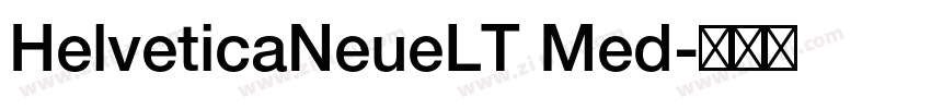 HelveticaNeueLT Med字体转换